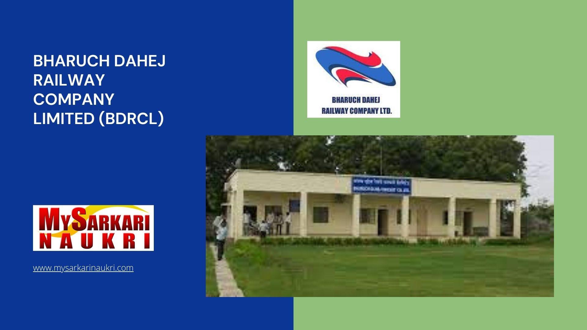Bharuch Dahej Railway Company Limited (BDRCL) Recruitment