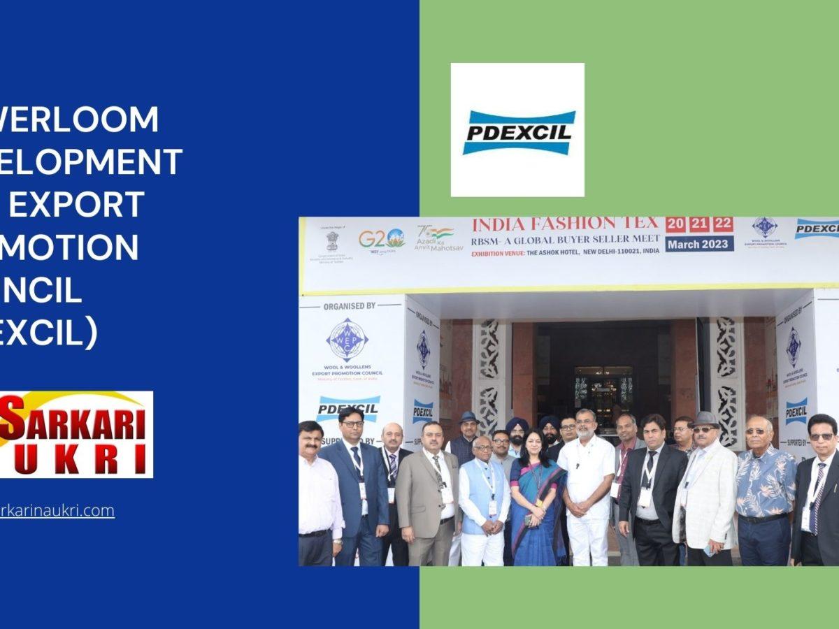 Powerloom Development And Export Promotion Council (PDEXCIL) Recruitment