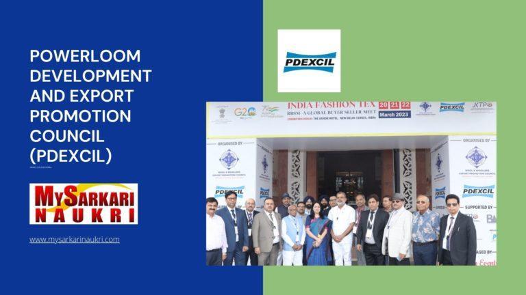 Powerloom Development And Export Promotion Council (PDEXCIL) Recruitment