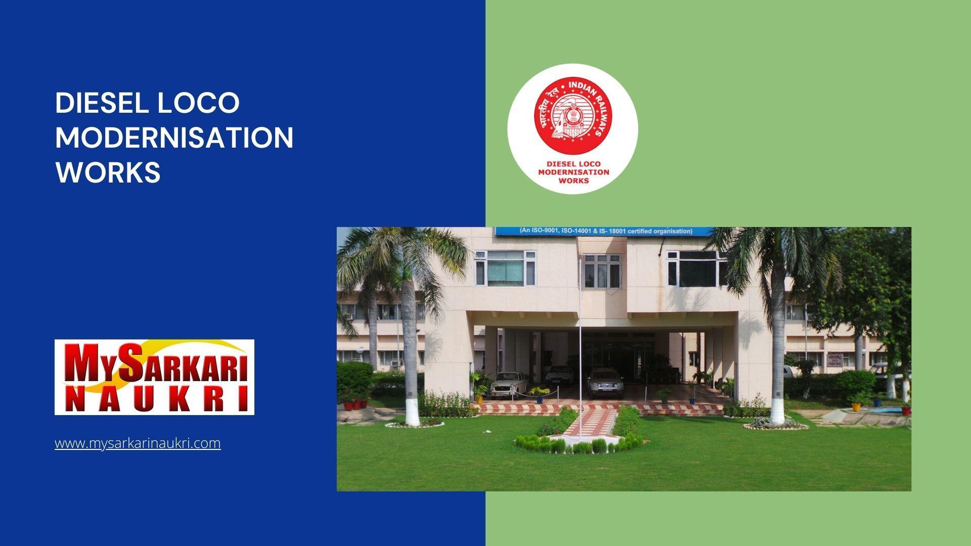 Diesel Loco Modernisation Works Recruitment