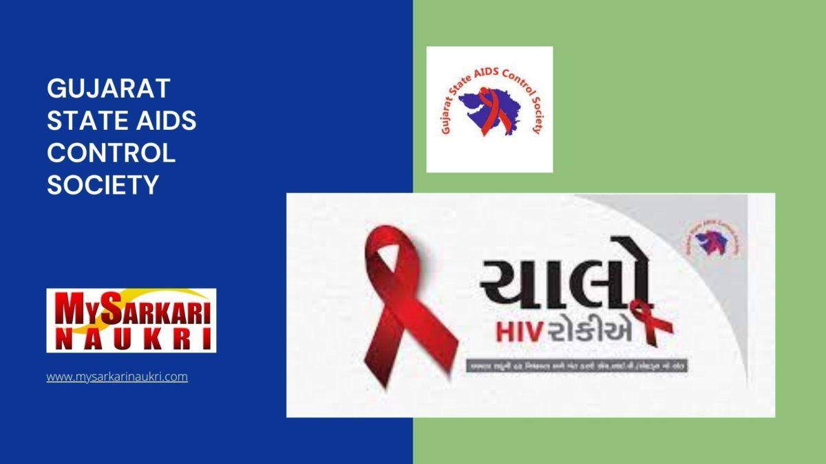 Gujarat State Aids Control Society Recruitment