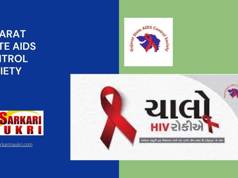 Gujarat State Aids Control Society Recruitment