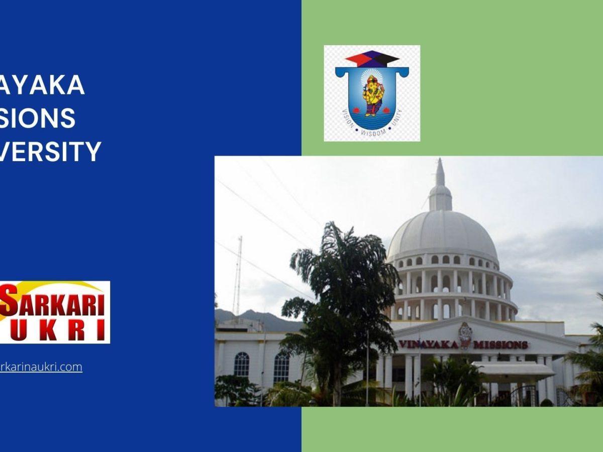 Vinayaka Missions University Recruitment