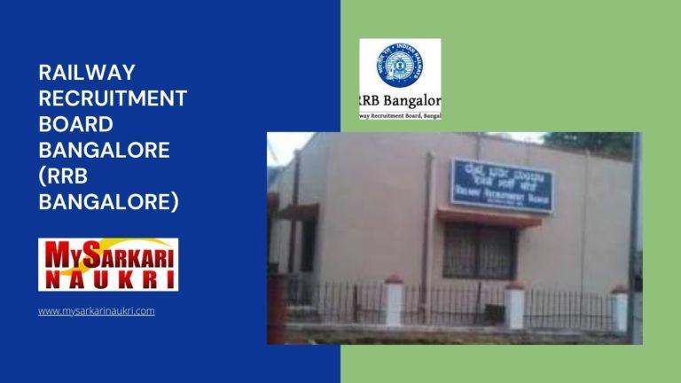 Railway Recruitment Board Bangalore (RRB Bangalore) Recruitment