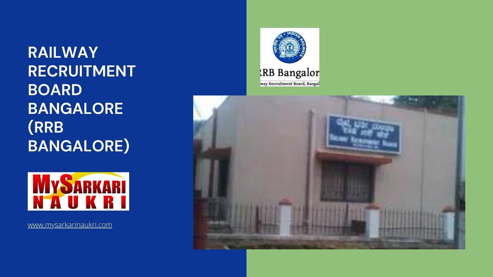 Railway Recruitment Board Bangalore (RRB Bangalore) Recruitment