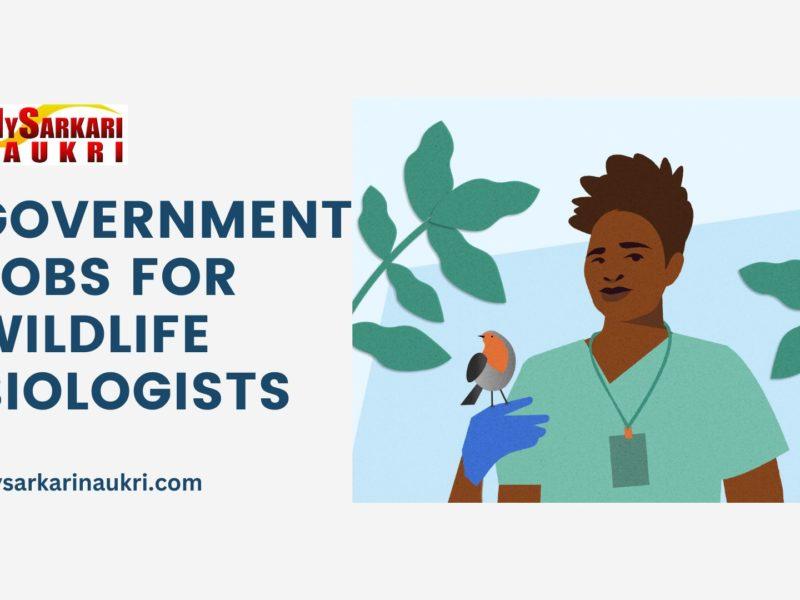 Government Jobs for Wildlife Biologists