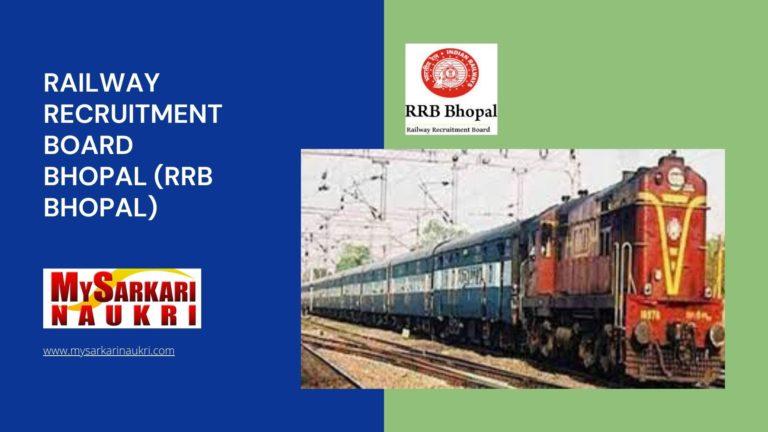 Railway Recruitment Board Bhopal (RRB Bhopal) Recruitment