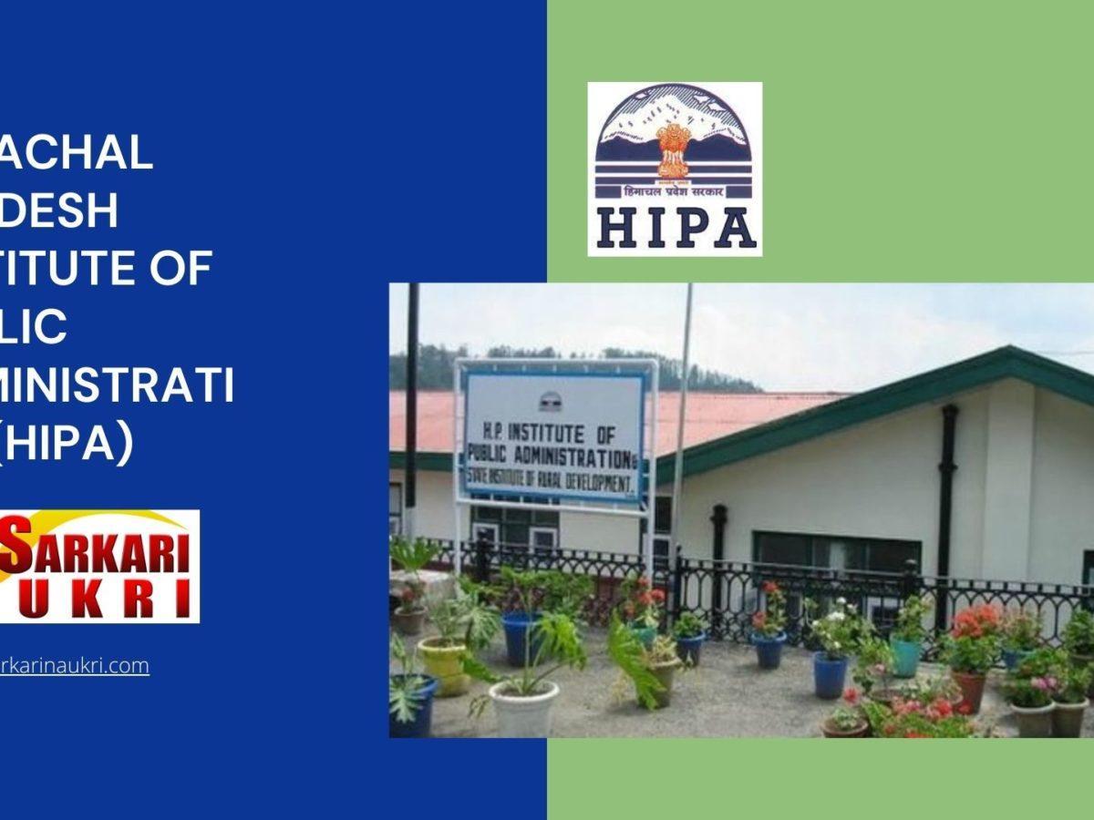 Himachal Pradesh Institute of Public Administration (HIPA) Recruitment