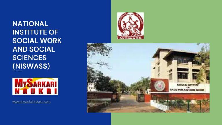 National Institute of Social Work and Social Sciences (NISWASS) Recruitment