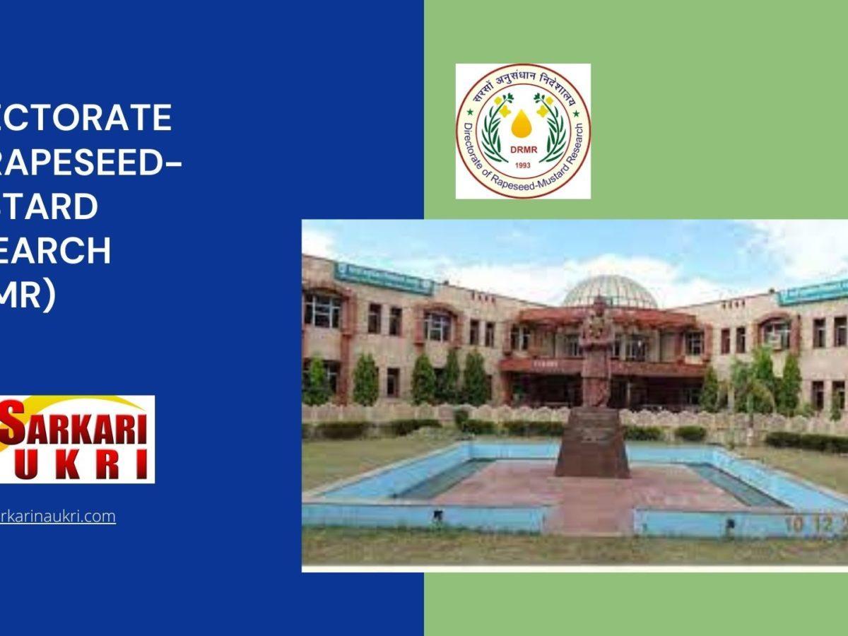 Directorate of Rapeseed-Mustard Research (DRMR) Recruitment