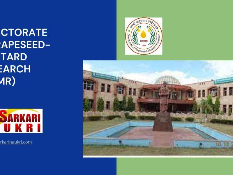 Directorate of Rapeseed-Mustard Research (DRMR) Recruitment
