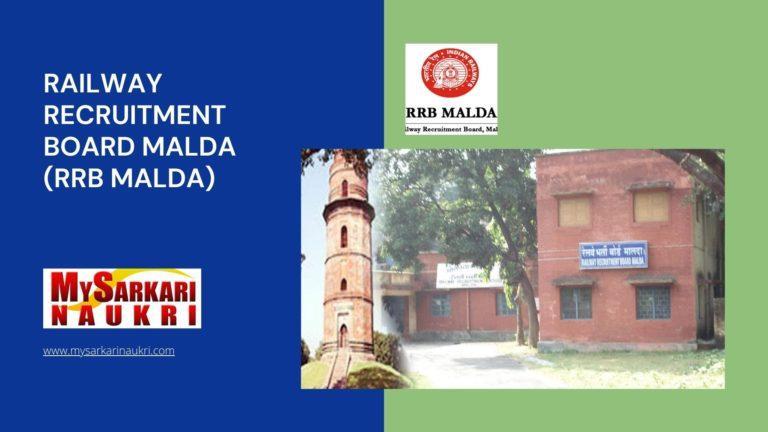 Railway Recruitment Board Malda (RRB Malda) Recruitment