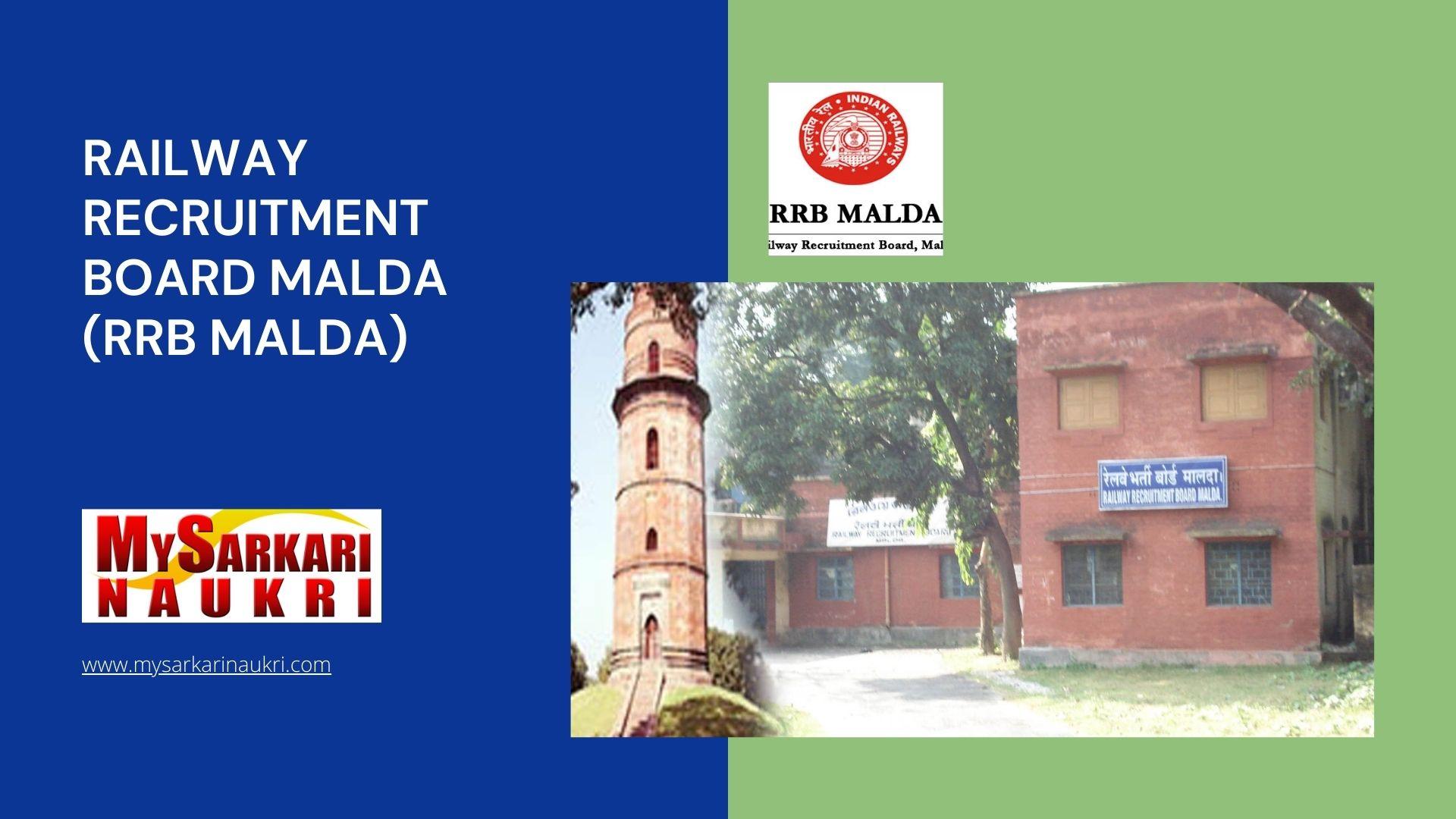 Railway Recruitment Board Malda (RRB Malda) Recruitment