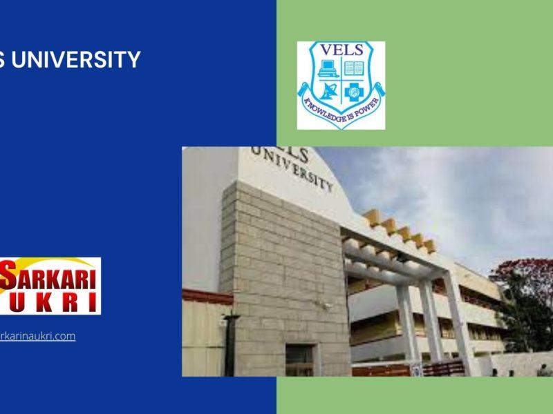 Vels University Recruitment