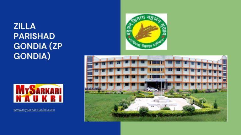 Zilla Parishad Gondia (ZP Gondia) Recruitment