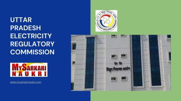 Uttar Pradesh Electricity Regulatory Commission Recruitment