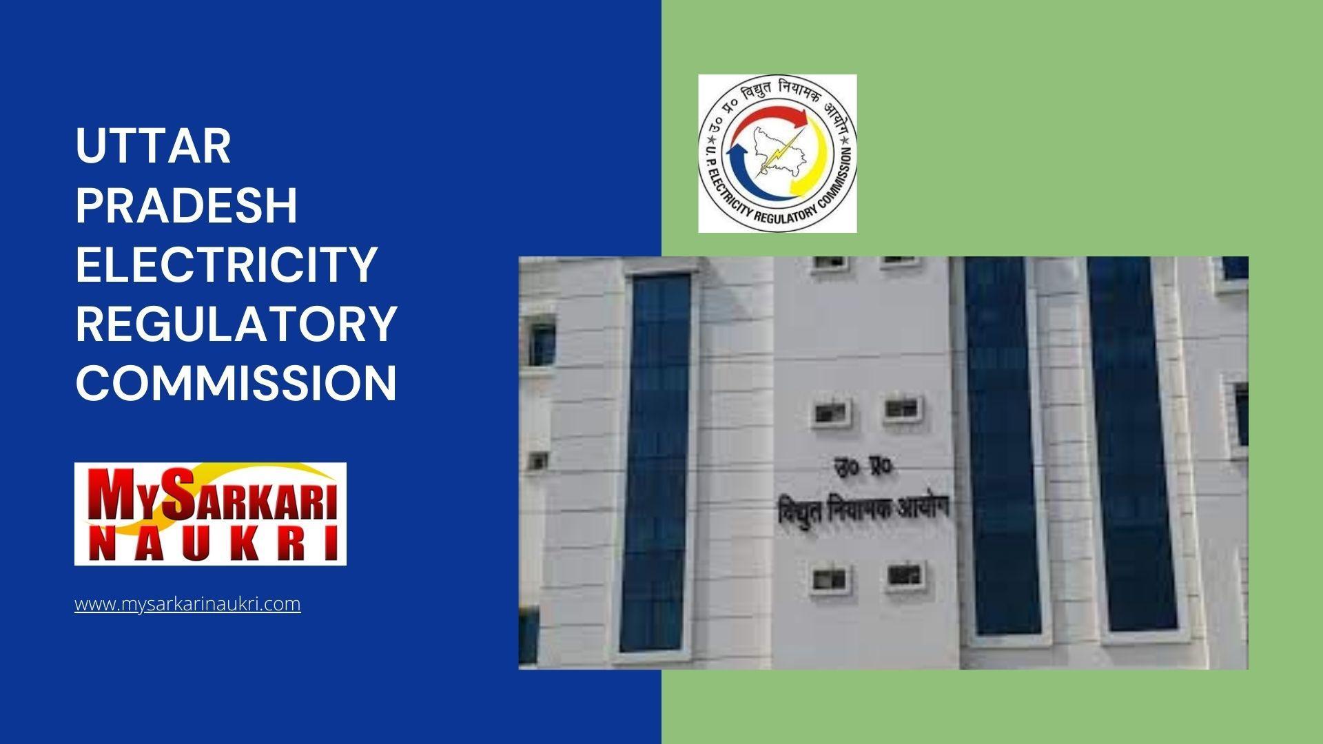 Uttar Pradesh Electricity Regulatory Commission Recruitment