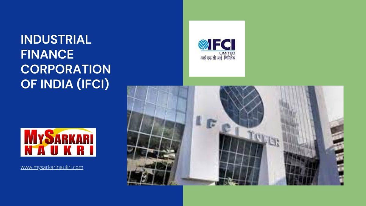 Industrial Finance Corporation of India (IFCI) Recruitment