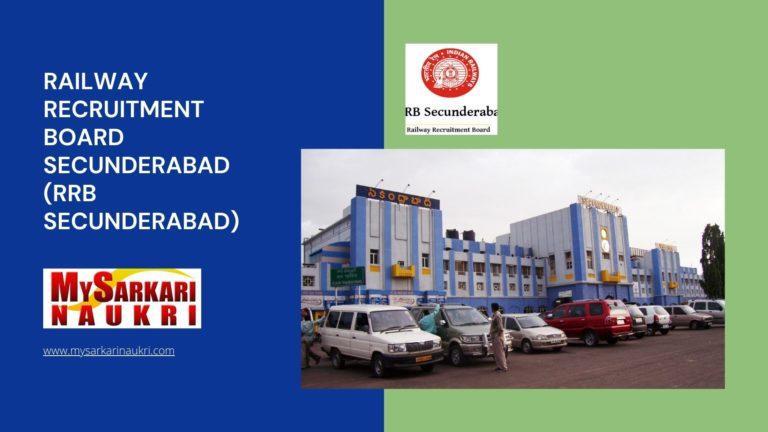 Railway Recruitment Board Secunderabad (RRB Secunderabad) Recruitment