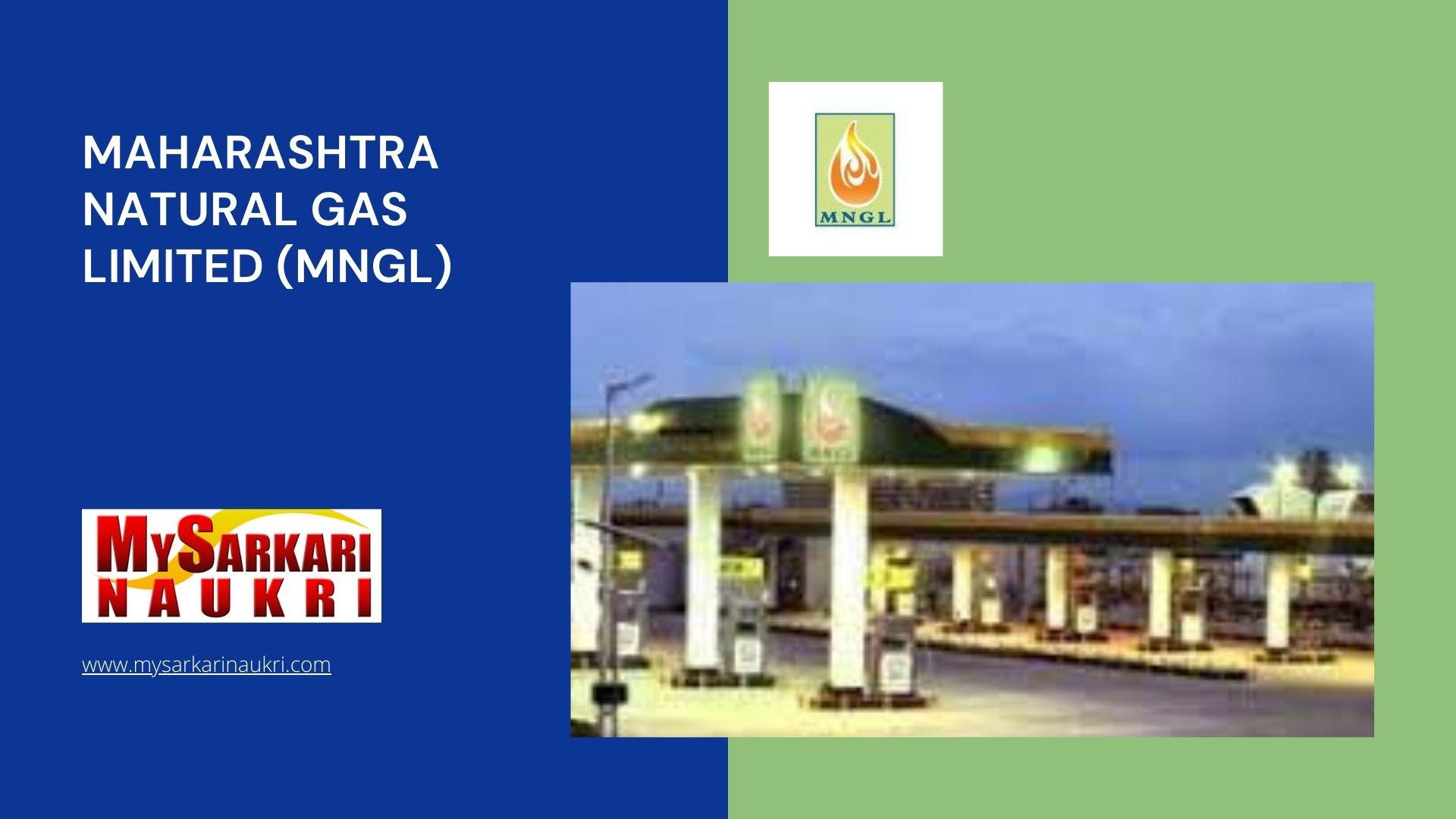 Maharashtra Natural Gas Limited (MNGL) Recruitment