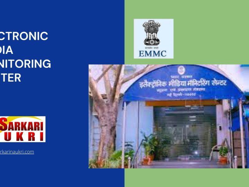 Electronic Media Monitoring Center Recruitment