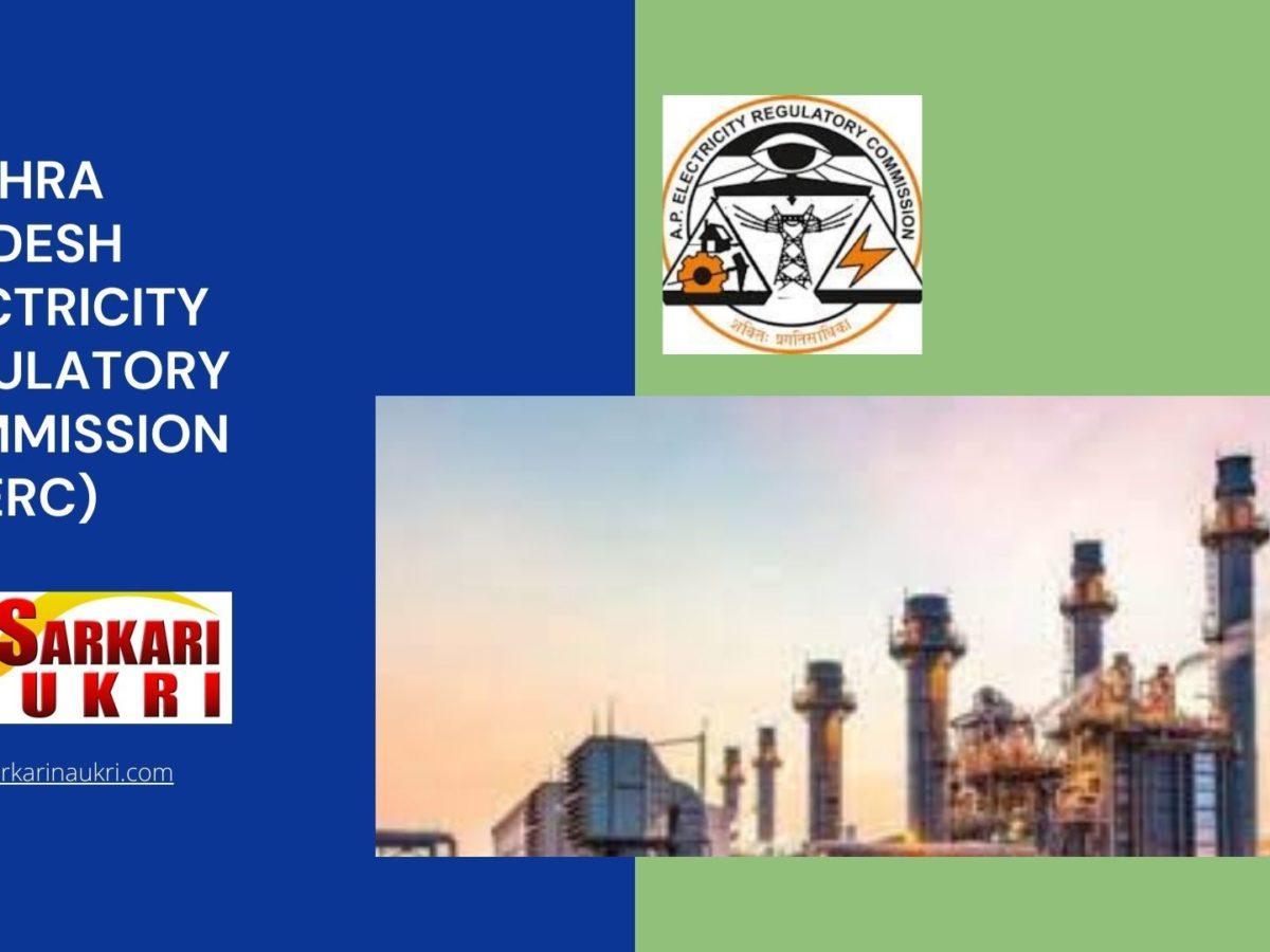 Andhra Pradesh Electricity Regulatory Commission (APERC) Recruitment