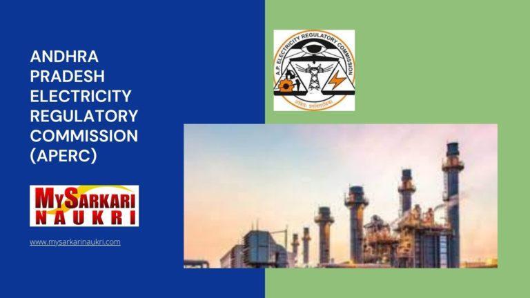 Andhra Pradesh Electricity Regulatory Commission (APERC) Recruitment
