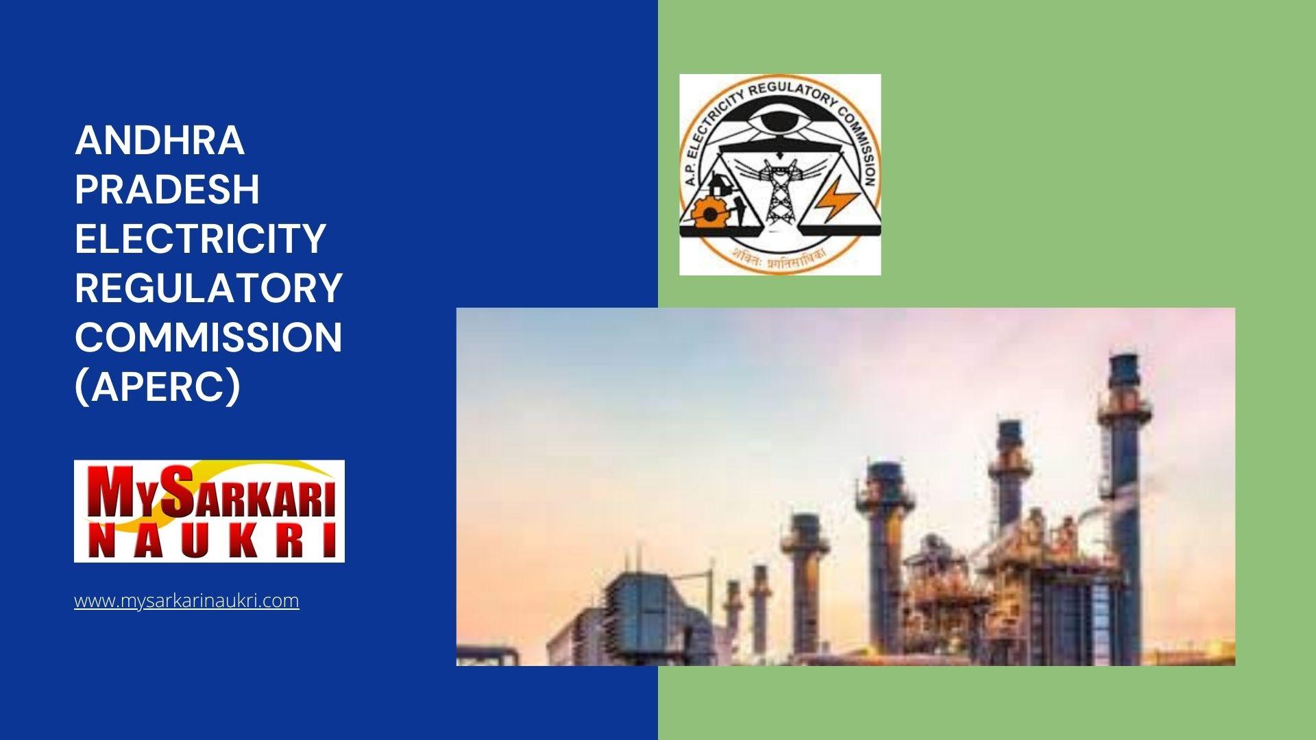 Andhra Pradesh Electricity Regulatory Commission (APERC) Recruitment
