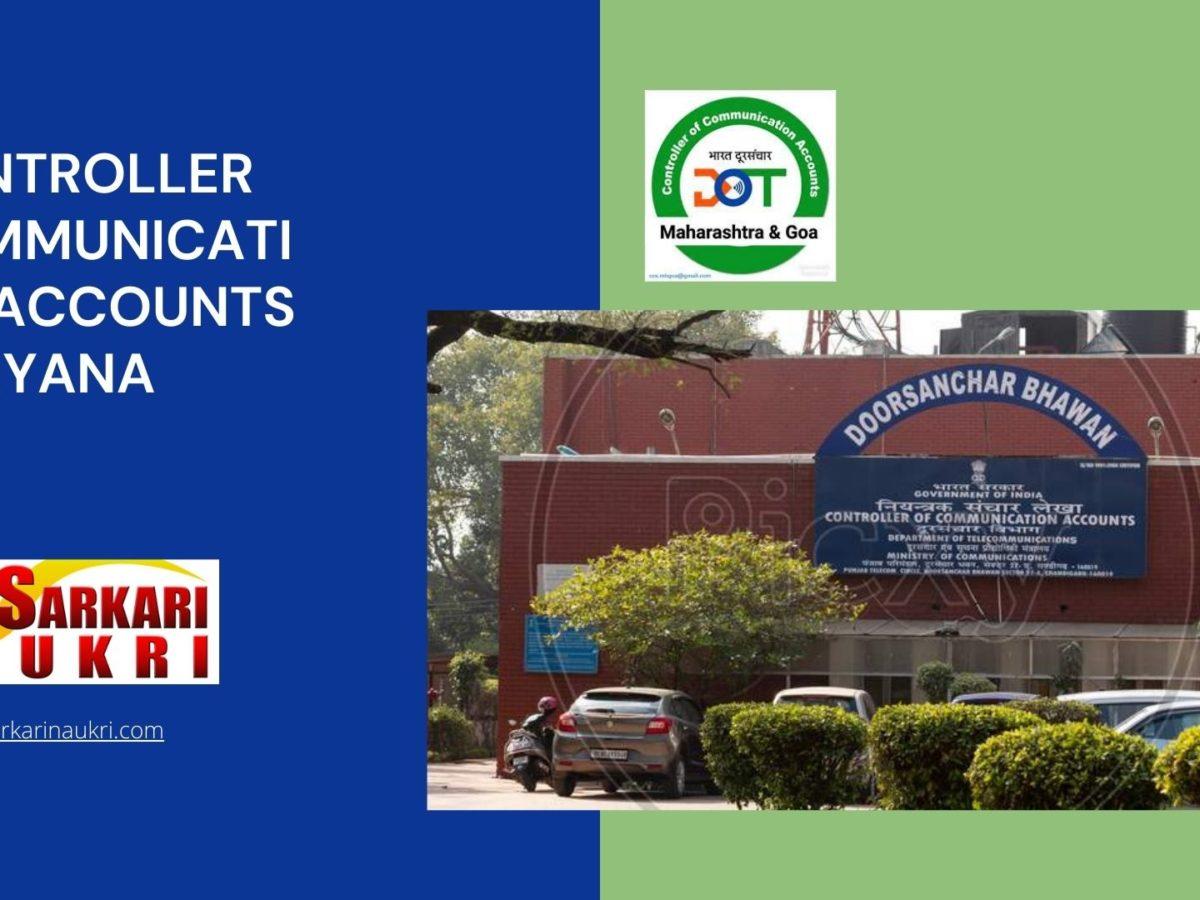 Controller Communication Accounts Haryana Recruitment