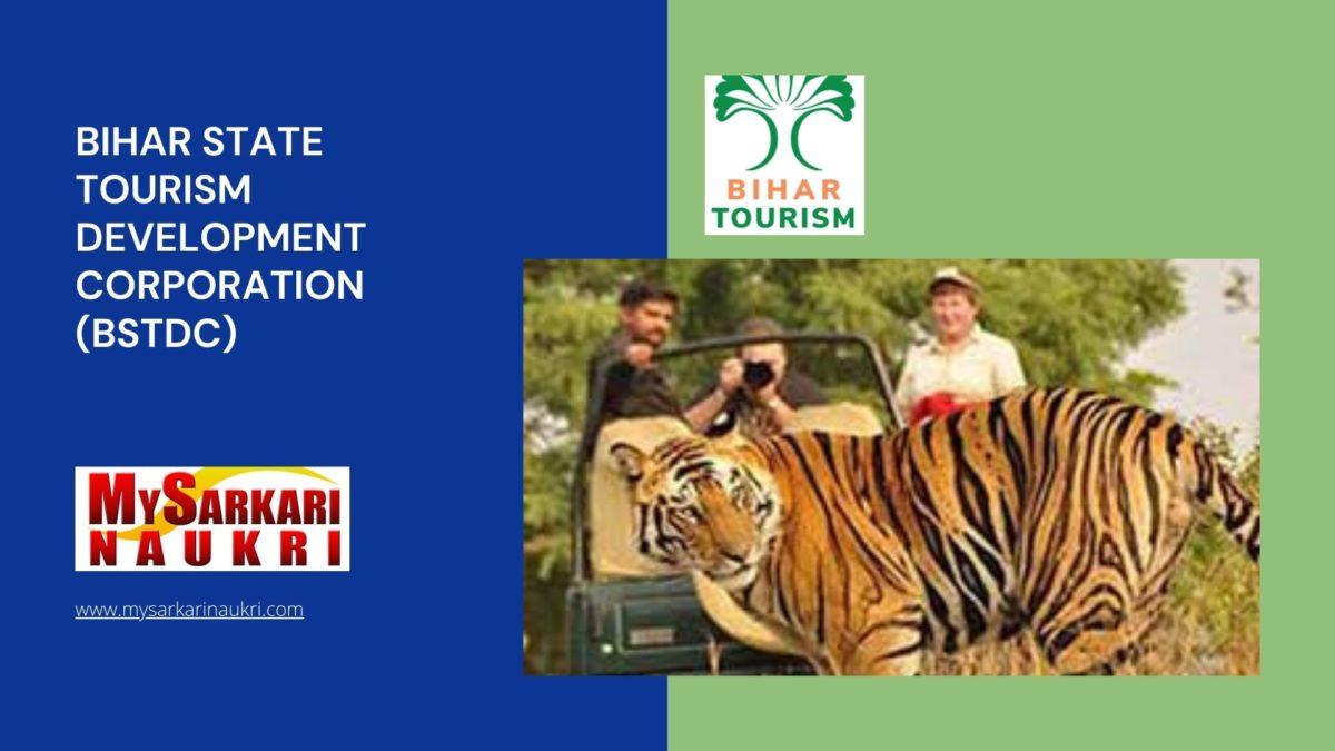 Bihar State Tourism Development Corporation (BSTDC) Recruitment