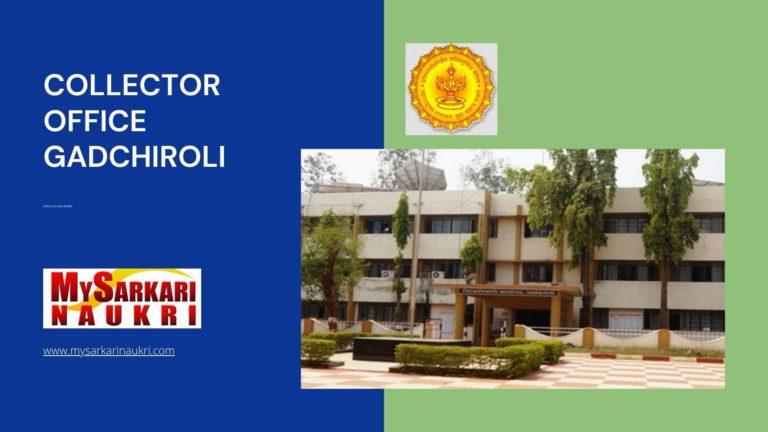 Collector Office Gadchiroli Recruitment
