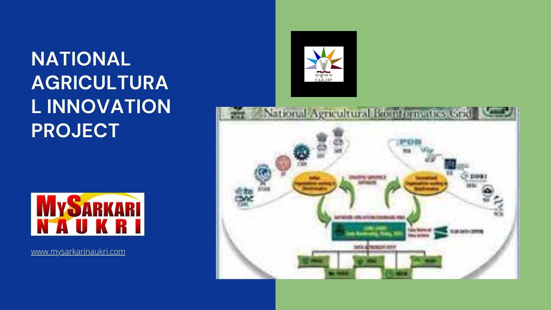 National Agricultural Innovation Project Recruitment