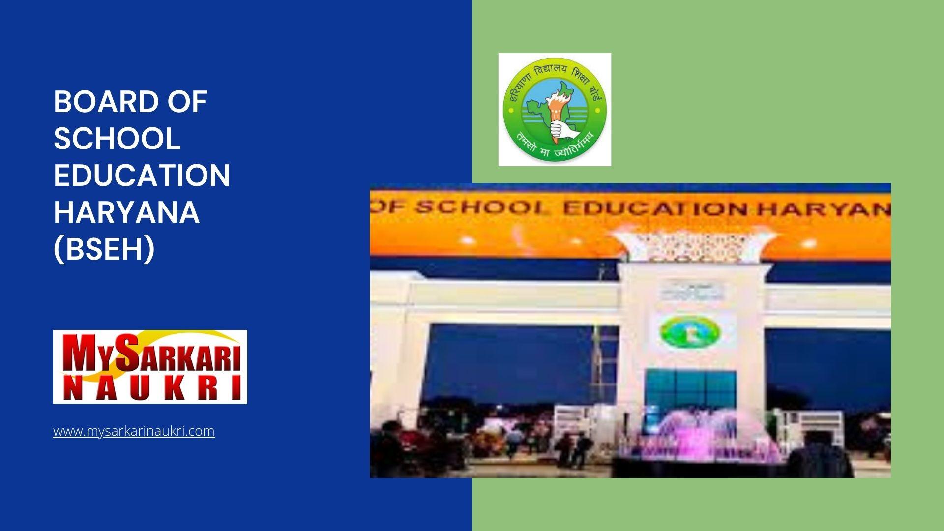 Board Of School Education Haryana (BSEH) Recruitment