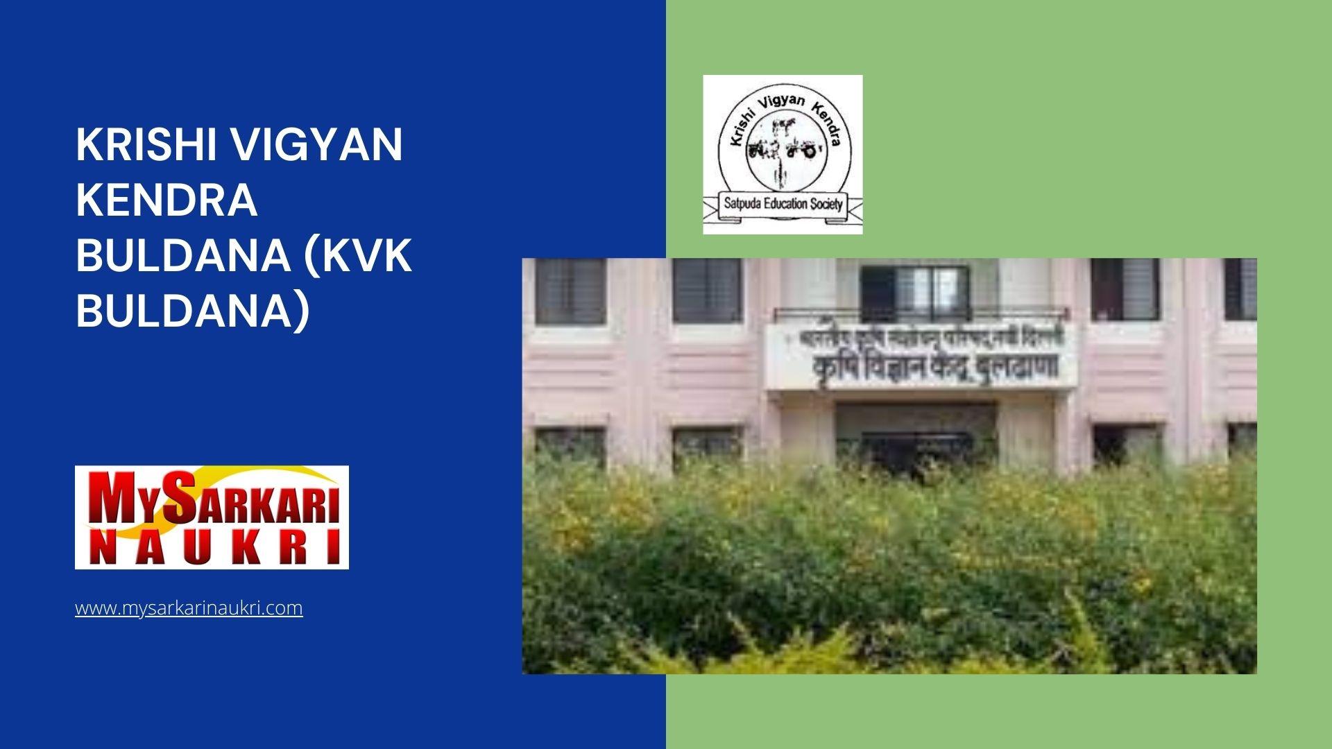 Krishi Vigyan Kendra Buldana (KVK Buldana) Recruitment