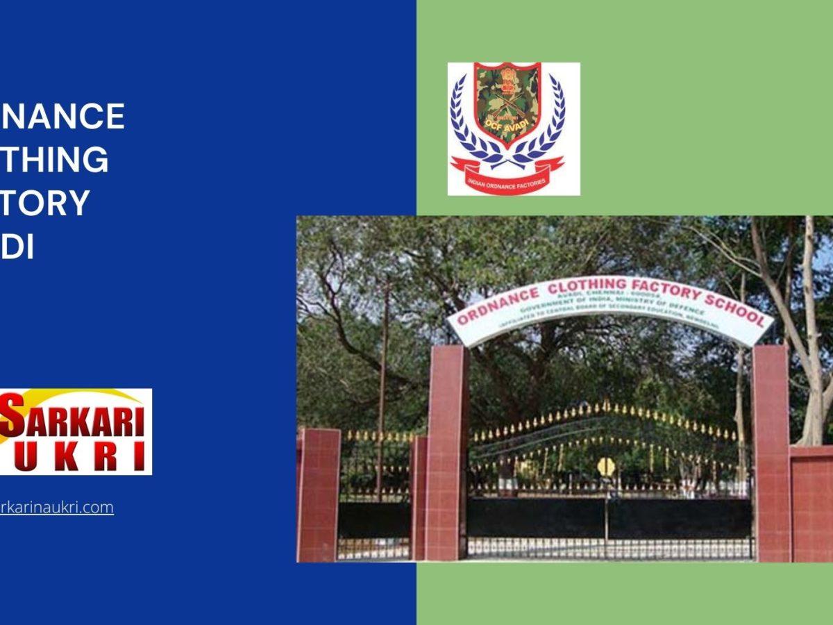Ordnance Clothing Factory Avadi Recruitment