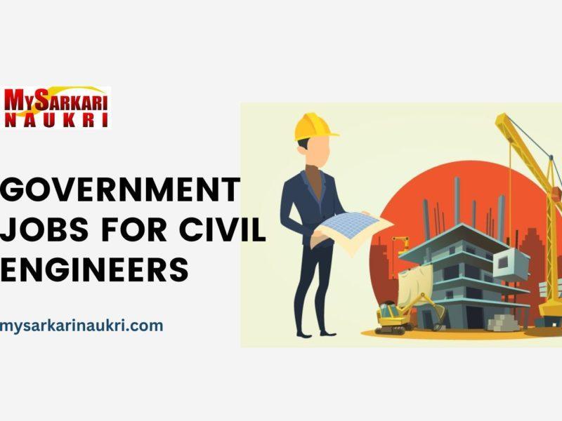 Government Jobs for Civil Engineers