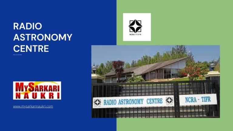 Radio Astronomy Centre Recruitment