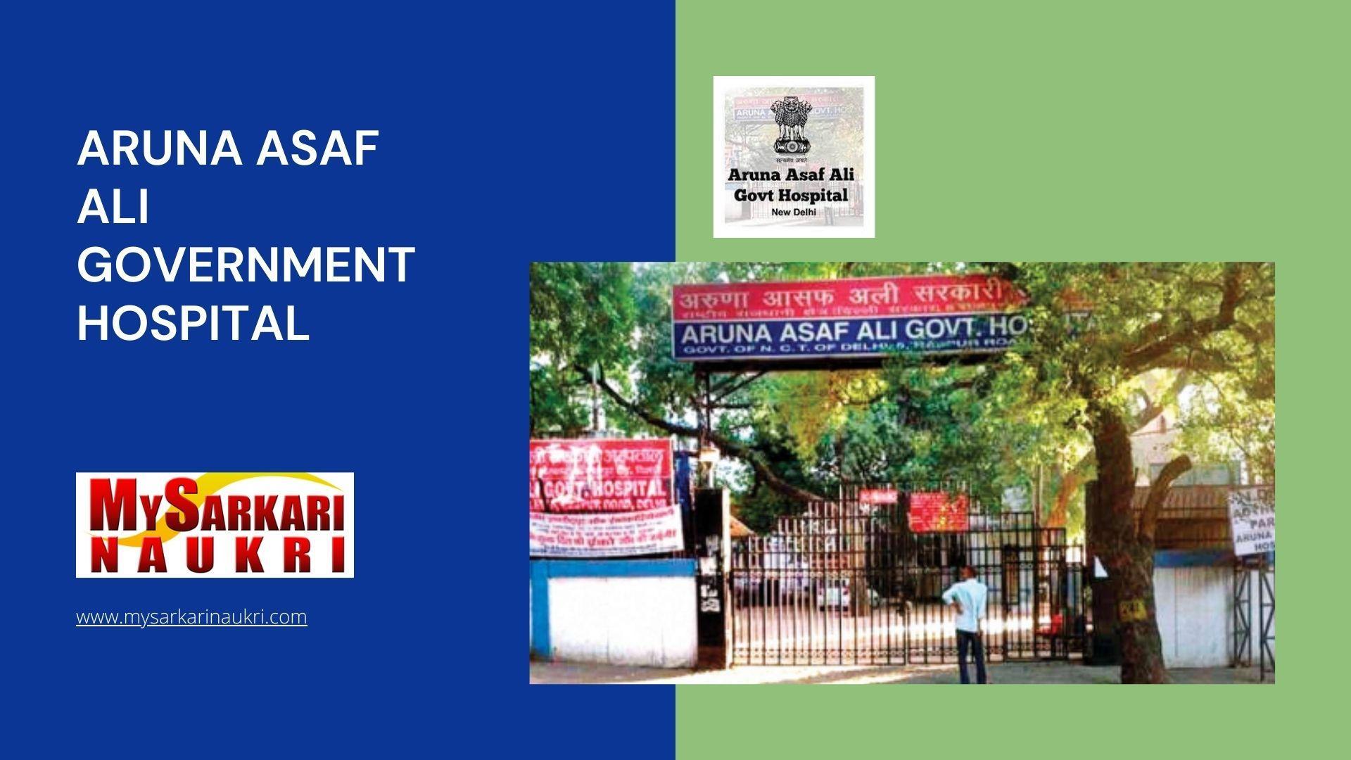 Aruna Asaf Ali Government Hospital Recruitment