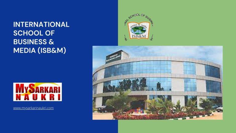 International School of Business & Media (ISB&M) Recruitment