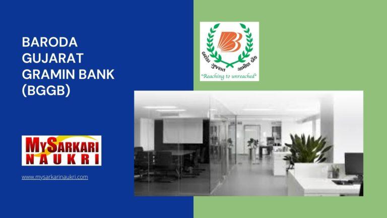 Baroda Gujarat Gramin Bank (BGGB) Recruitment