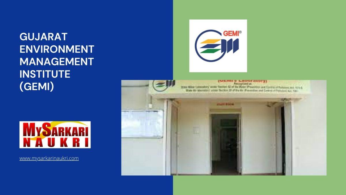 Gujarat Environment Management Institute (GEMI) Recruitment