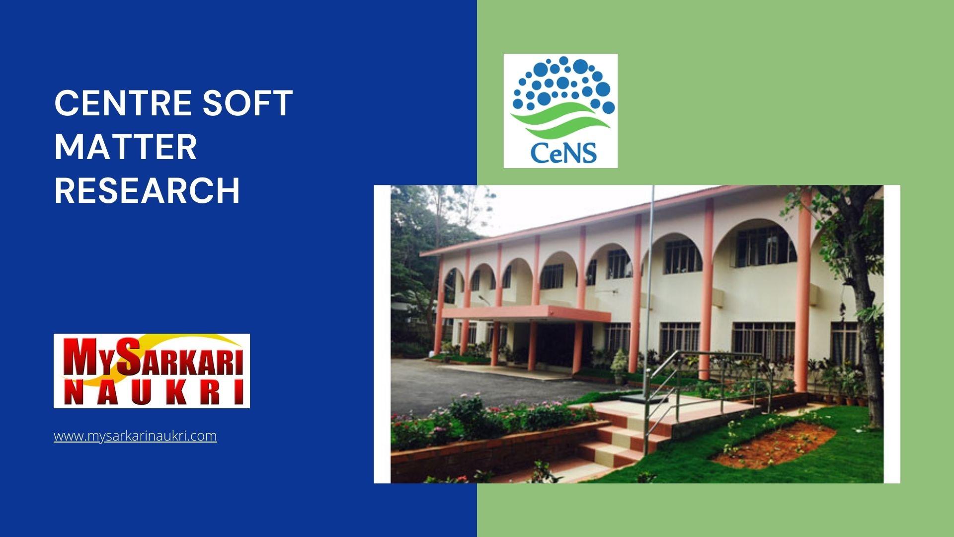 Centre for Soft Matter Research Recruitment