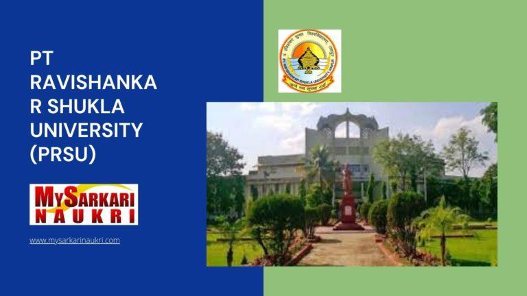 Pt Ravishankar Shukla University (PRSU) Recruitment