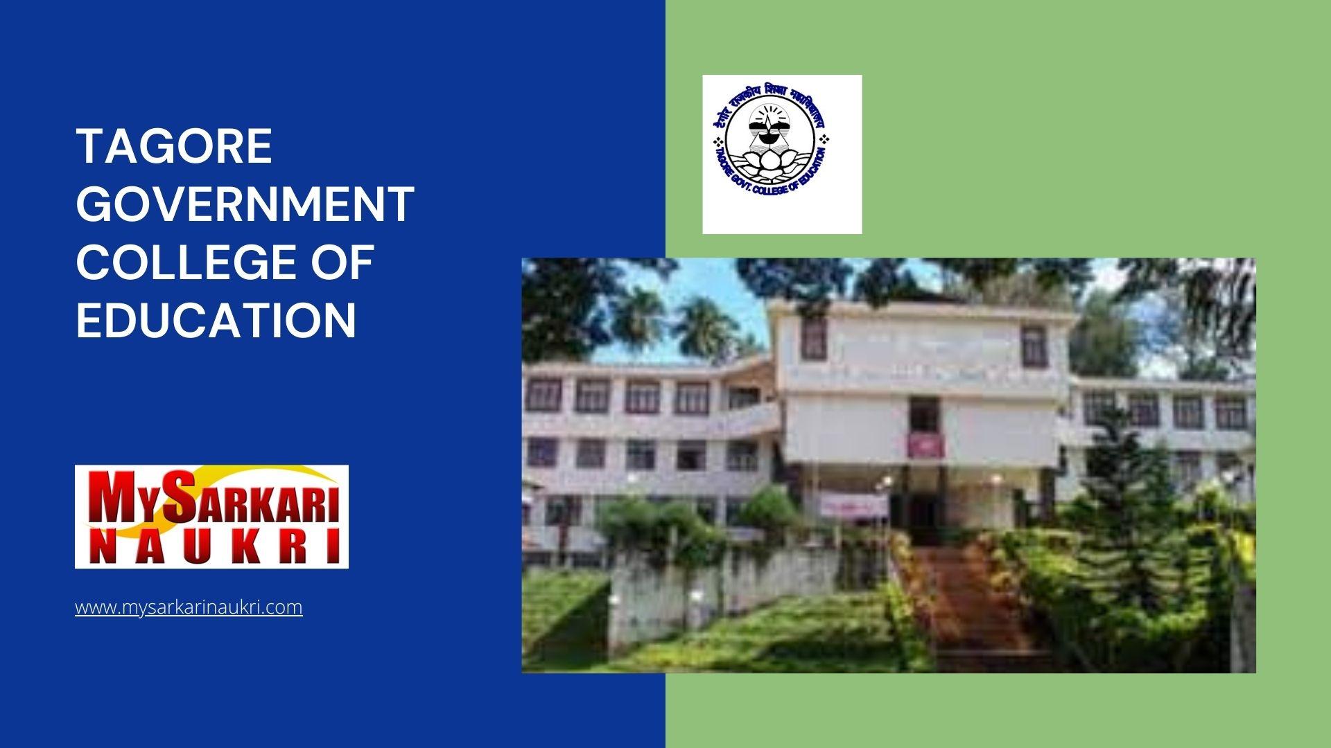 Tagore Government College of Education Recruitment