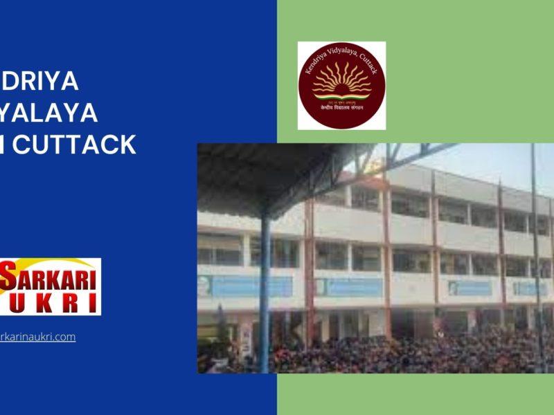 Kendriya Vidyalaya No 1 Cuttack Recruitment
