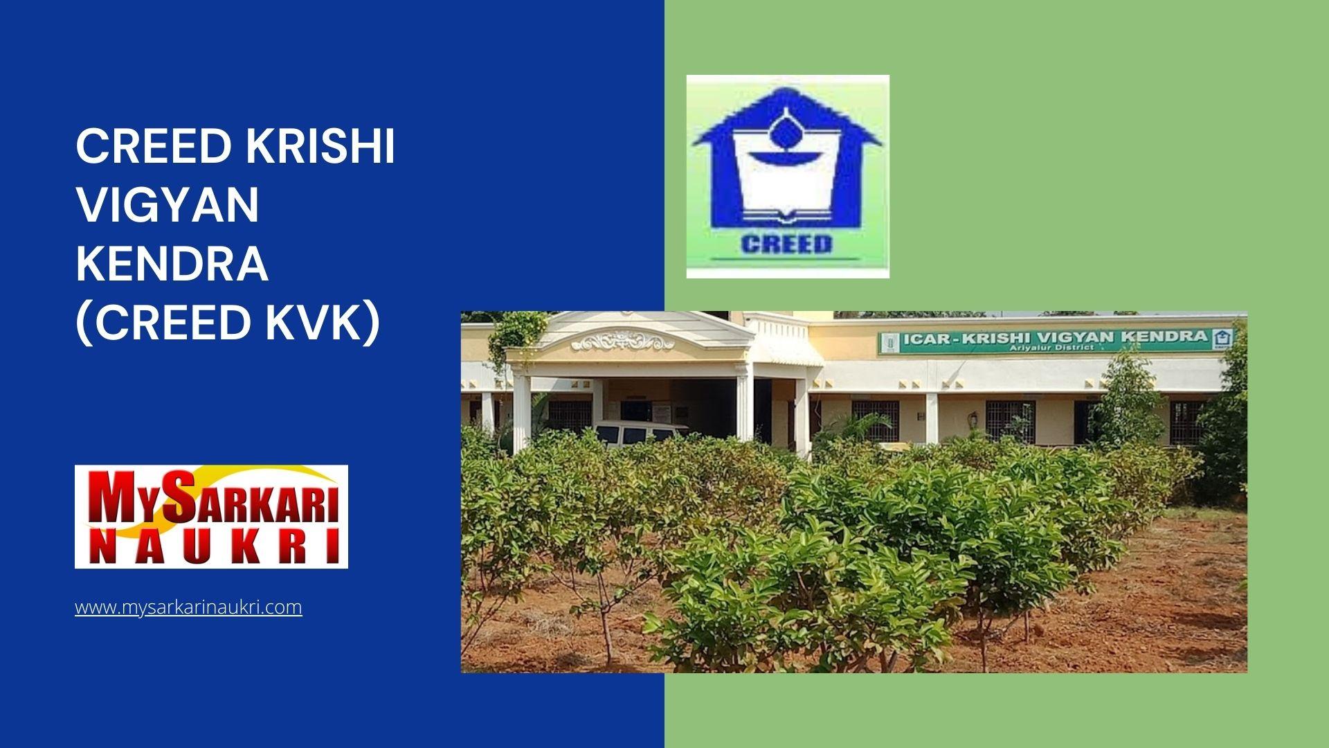CREED Krishi Vigyan Kendra (CREED KVK) Recruitment