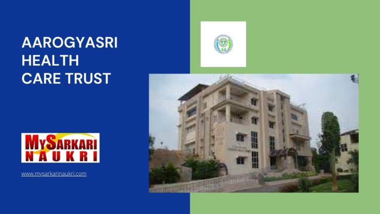 Aarogyasri Health Care Trust Recruitment