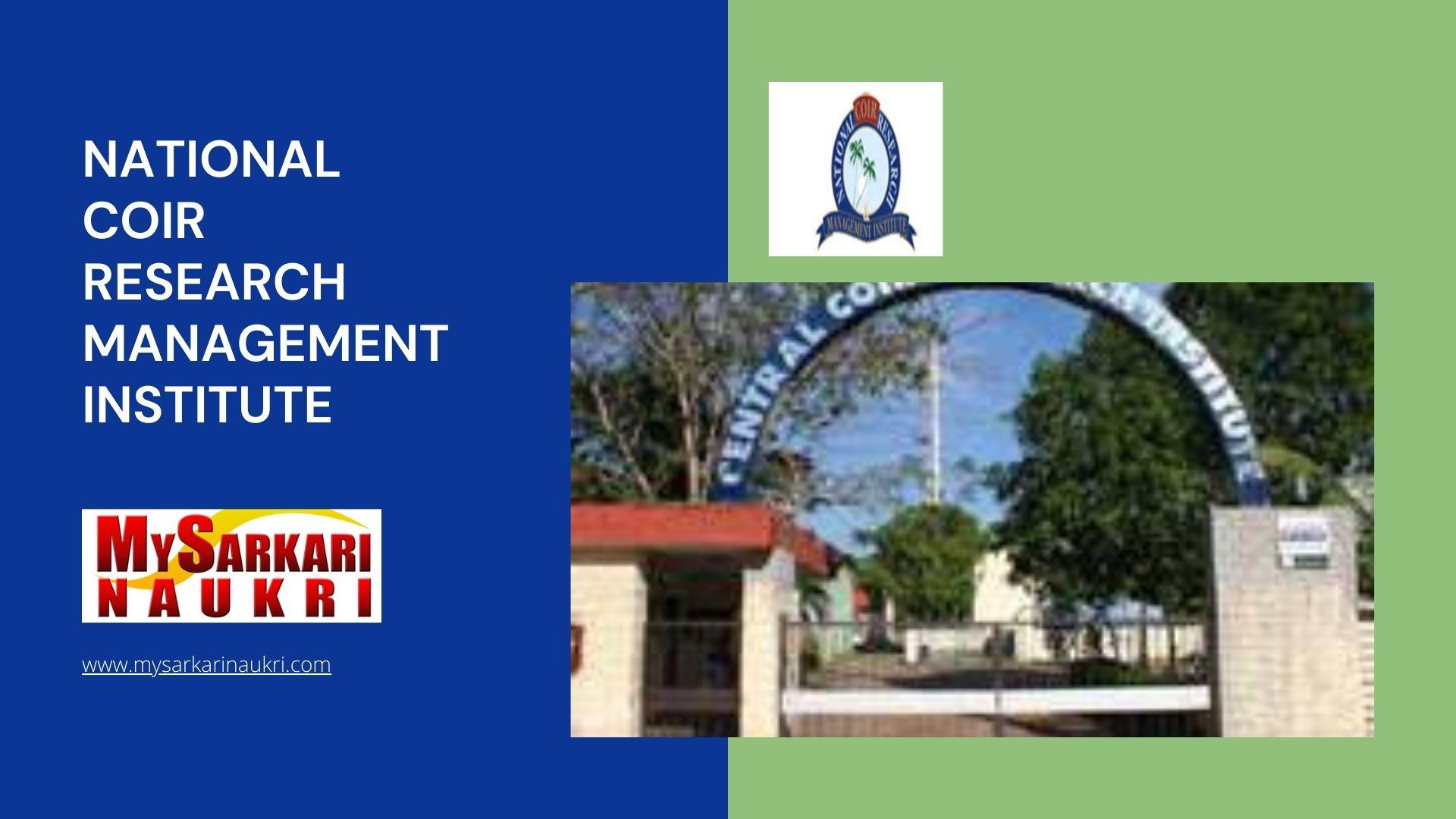 National Coir Research Management Institute Recruitment