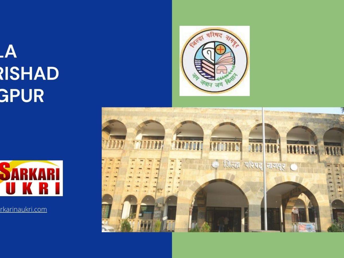 Zilla Parishad Nagpur (ZP Nagpur) Recruitment