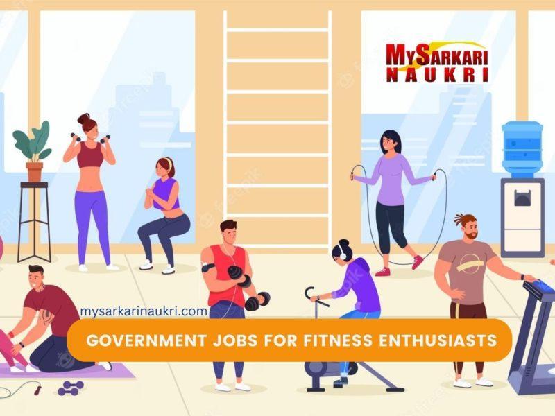 Government Jobs for Fitness Enthusiasts
